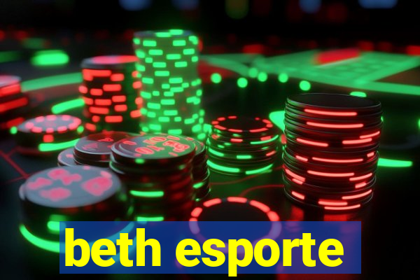 beth esporte